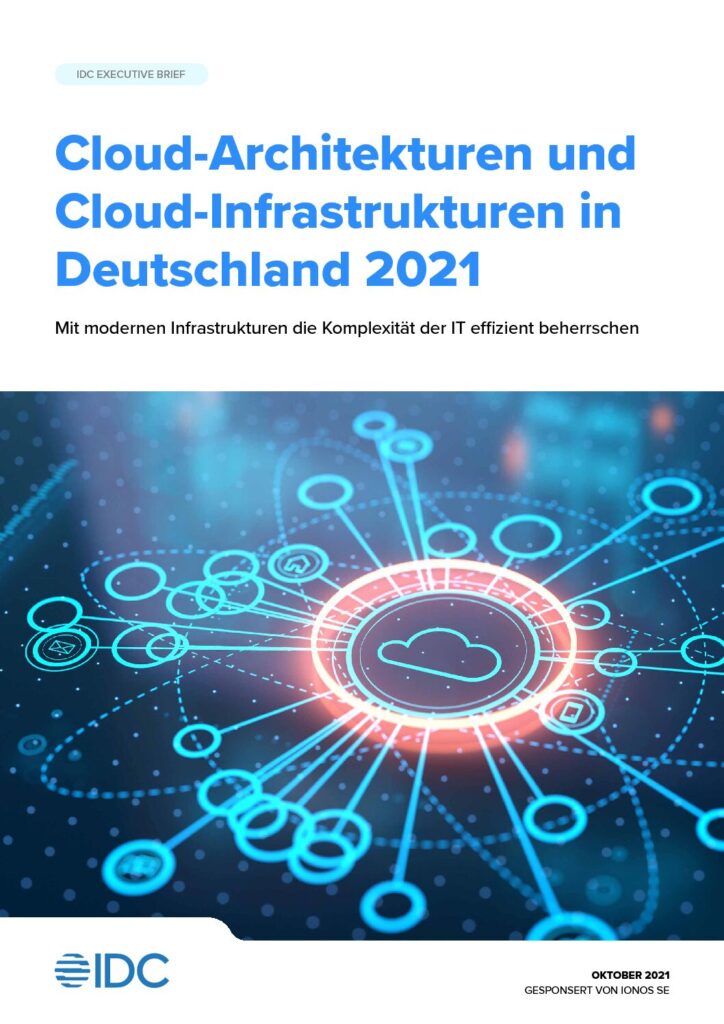 Cloud-Architekturen und Cloud-Infrastrukturen in Deutschland 2021