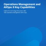 Operations Management & AIOps 8 Key Capabilities