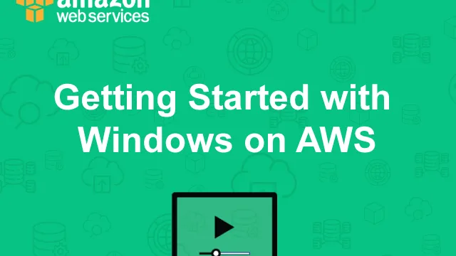 Getting Started with Windows on AWS