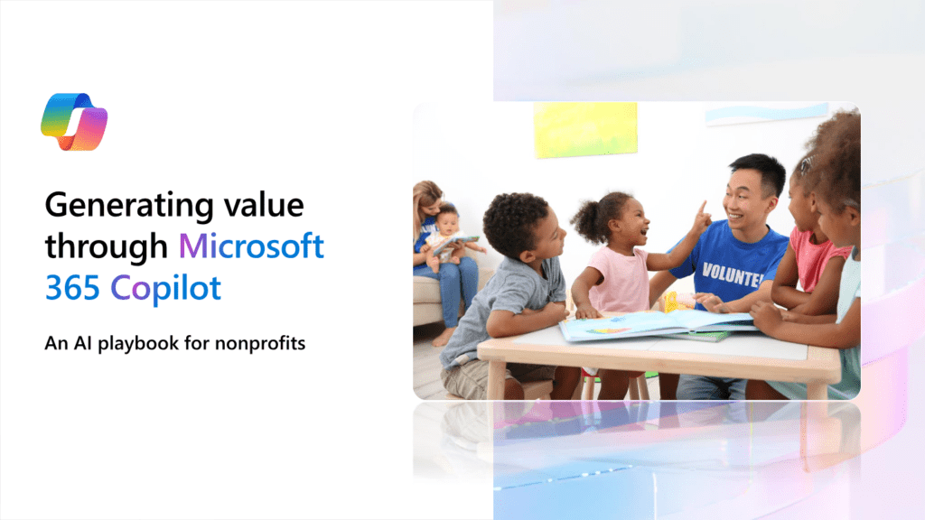 Microsoft 365 Copilot: Supercharging Nonprofit Efficiency